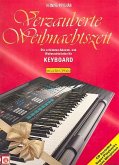 Verzauberte Weihnachtszeit (+CD) für Keyboard