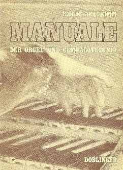 Cover Manuale der Orgel- und Cembalotechnik Fingerübungen und Etüden 1571-1760