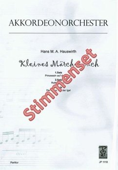 Hauswirth, Hans M. Kleines Märchenbuch Akkordeonorchester Stimmenset