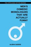 Men's Comedic Monologues That Are Actually Funny Men's Comedic Monologues That Are Actually Funny