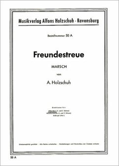 Cover Freundestreue Marsch für Akkordeon (mit 2. Stimme)