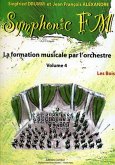 DRUMM Siegfried / ALEXANDRE Jean François Symphonic FM Vol.4 Elčve Les Bois formation musicale Partition