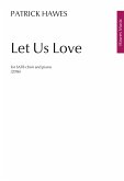 Let Us Love Let Us Love