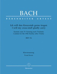 Cover Ich will den Kreuzstab gerne tragen Kantate Nr.56 BWV56 Klavierauszug (dt/en)
