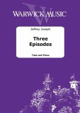 Three Episodes