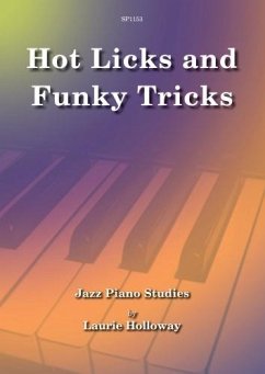 Hot Licks and Funky Tricks Jazz Piano Studies