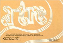 Cover A tre 14 Tänze und Stücke alter Meister für 3 Blockflöten (SSA) Spielpartitur