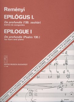 Reményi Attila Epilogue I De profundis (Psalm 130) for horn and piano Horn and Piano