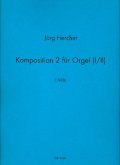 Komposition 2 für Orgel Komposition 2 für Orgel