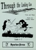 Daphne Baker Through the Looking Glass viola & piano Daphne Baker Through the Looking Glass viola & piano