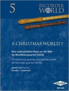 A Christmas World vol.1 für 4 Blockflöten (SATB) Partitur und Stimmen