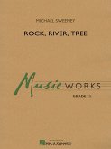 Michael Sweeney, Rock, River, Tree Concert Band Partitur