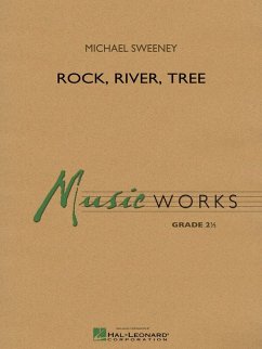 Michael Sweeney, Rock, River, Tree Concert Band Partitur Cover Michael Sweeney, Rock, River, Tree Concert Band Partitur
