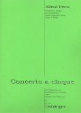 Concerto ŕ 5 für 3 Klarinetten, Baßklarinette und Klavier Concerto ŕ 5 für 3 Klarinetten, Baßklarinette und Klavier
