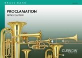 James Curnow, Proclamation Brass Band Partitur + Stimmen James Curnow, Proclamation Brass Band Partitur + Stimmen
