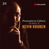 Kevin Houben, Procession to Calvary Concert Band/Harmonie/Fanfare/Brass Band 2 CDs Kevin Houben, Procession to Calvary Concert Band/Harmonie/Fanfare/Brass Band 2 CDs