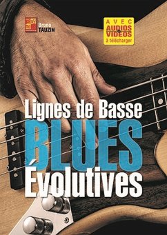 Cover Lignes de basse blues évolutives Bass Guitar Book & DVD