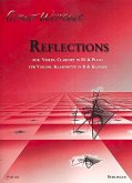 REFLECTIONS FUER VIOLINE, KLARINETTE UND KLAVIER REFLECTIONS FUER VIOLINE, KLARINETTE UND KLAVIER