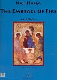 The Embrace of Fire pour orgue The Embrace of Fire pour orgue