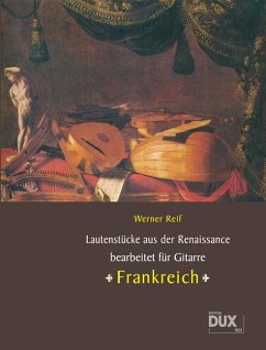 Cover Lautenstücke der Renaissance, Frankreich, bearb. f. Gitarre