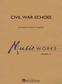 Civil War Echoes Concert Band/Harmonie Partitur