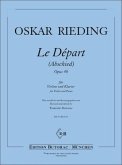 Le départ op.40 für Violine und Klavier