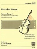 Humoreske über Der Karneval von Venedig op.1 für Kontrabass und Klavier Humoreske über Der Karneval von Venedig op.1 für Kontrabass und Klavier