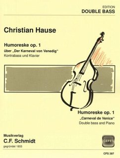 Cover Humoreske über Der Karneval von Venedig op.1 für Kontrabass und Klavier