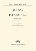 Echoes No. 3 Echoes No. 3