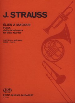 Cover Strauss, Johann jun. Éljen a magyar! for brass quintet Brass Quintet