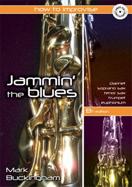 Jamming the Blues - B Flat Edition Jamming the Blues - B Flat Edition
