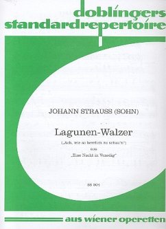 Lagunenwalzer für Koloratursopran und Klavier aus 'eine Nacht in Venedig'