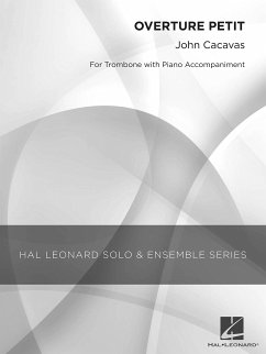 John Cacavas, Overture Petit Posaune Buch