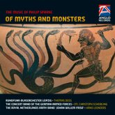 Philip Sparke, Of Myths and Monsters Concert Band/Harmonie CD Philip Sparke, Of Myths and Monsters Concert Band/Harmonie CD