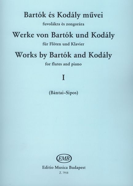 Werke von Bartok und Kodaly für Flöten und Klavier Partitur und 2 Stimmen