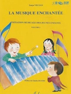 Cover VECZAN Sonya Musique enchantée Vol.1 éveil musical Partition