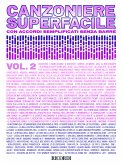 Various Canzoniere Superfacile Songbook with lyrics and chords