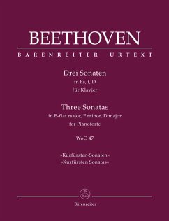 Cover Drei Sonaten für Klavier Es-Dur, f-Moll, D-Dur WoO 47 'Kurfürsten-Sonaten'