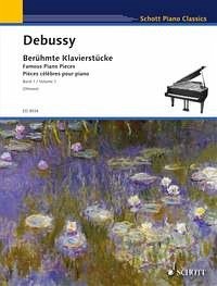 Debussy, C: Berühmte Klavierstücke Bd. 01