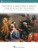Favorite Christmas Carols for Classical Players Favorite Christmas Carols for Classical Players