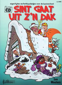 Liedjes Met Een Knipoog Sint Gaat uit z'n Dak Liedjes Met Een Knipoog Sint Gaat uit z'n Dak