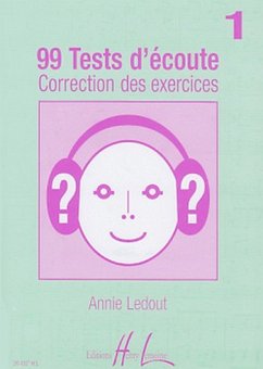 LEDOUT Annie 99 Tests d'Ecoute Vol.1 corrigés dictées musicales Partition LEDOUT Annie 99 Tests d'Ecoute Vol.1 corrigés dictées musicales Partition