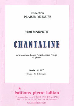 Cover Maupetit, Rémi, Chantaline Saxhorn basse sib / Euphonium sib / Tuba ut et piano