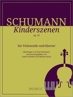 Kinderszenen op.15 für Violoncello und Klavier