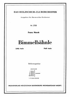 Hauck, Franz BimMelodicabähnle Akkordeonorchester Partitur