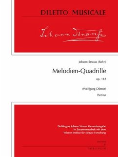 Melodien-Quadrille op.112 für Orchester Partitur