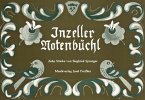 Inzeller Notenbüchl für Hackbrett, Zither und Gitarre