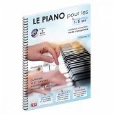 Le piano pour les 9-15 ans vol.1 (+CD) pour piano Le piano pour les 9-15 ans vol.1 (+CD) pour piano