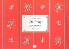 Cover Dorfmusik aus der Bauernkantate für Blockflöten und Laute Partitur