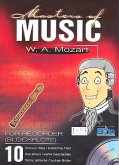 Wolfgang A. Mozart, m. Audio-CD / Masters of Music for Recorder (Blockflöte), m. Audio-CDs